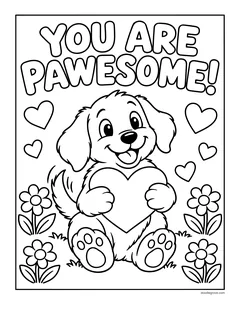 A puppy hugging a heart under the words You Are Pawesome, with flowers and hearts