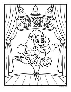 A poodle in a tutu dancing on a stage under a Welcome to the Ballet sign, with curtains and spotlights