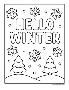 The words Hello Winter among snowflakes, with two pine trees on snowy hills