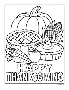 A big pumpkin, pies, corn, carrots and an apple above the words Happy Thanksgiving